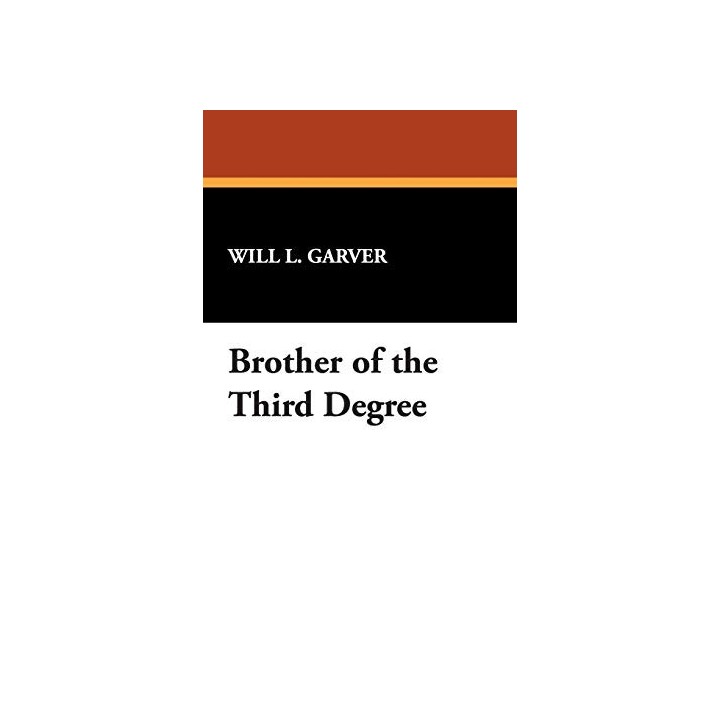 Brother Of The Third Degree